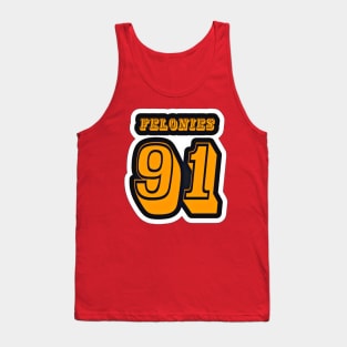 FELONIES 91 - Sticker - Black - Front Tank Top